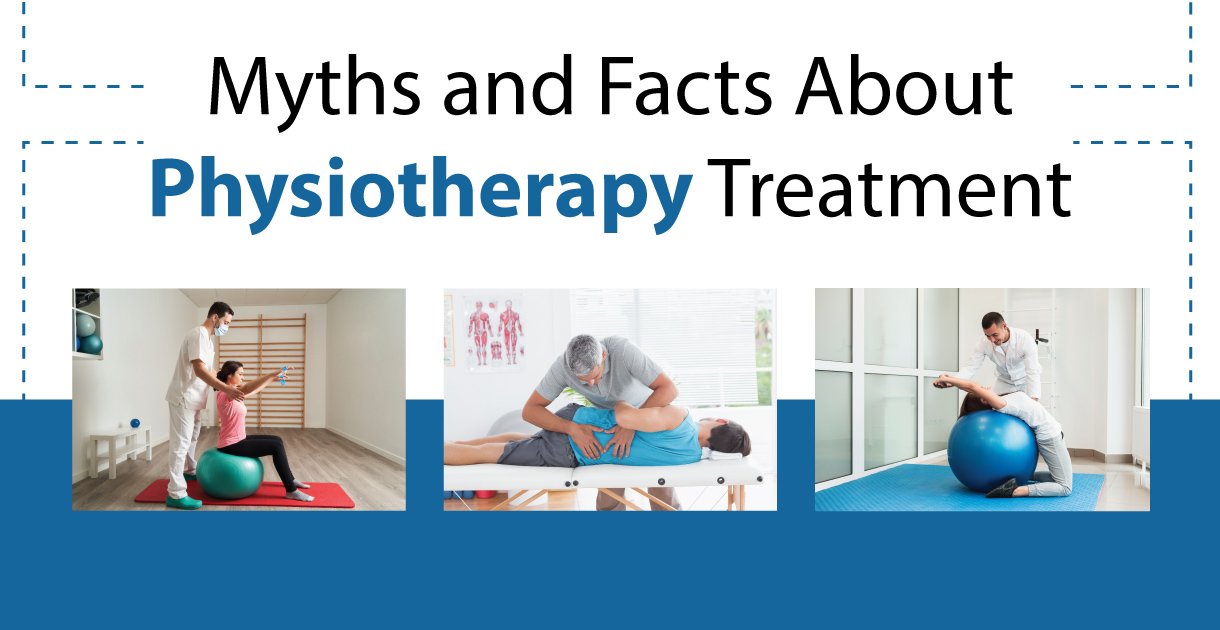 Myths and Facts About Physiotherapy Treatment